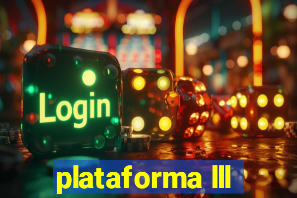 plataforma lll